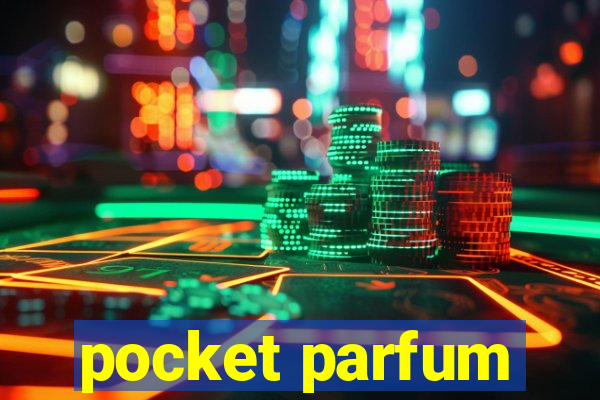 pocket parfum